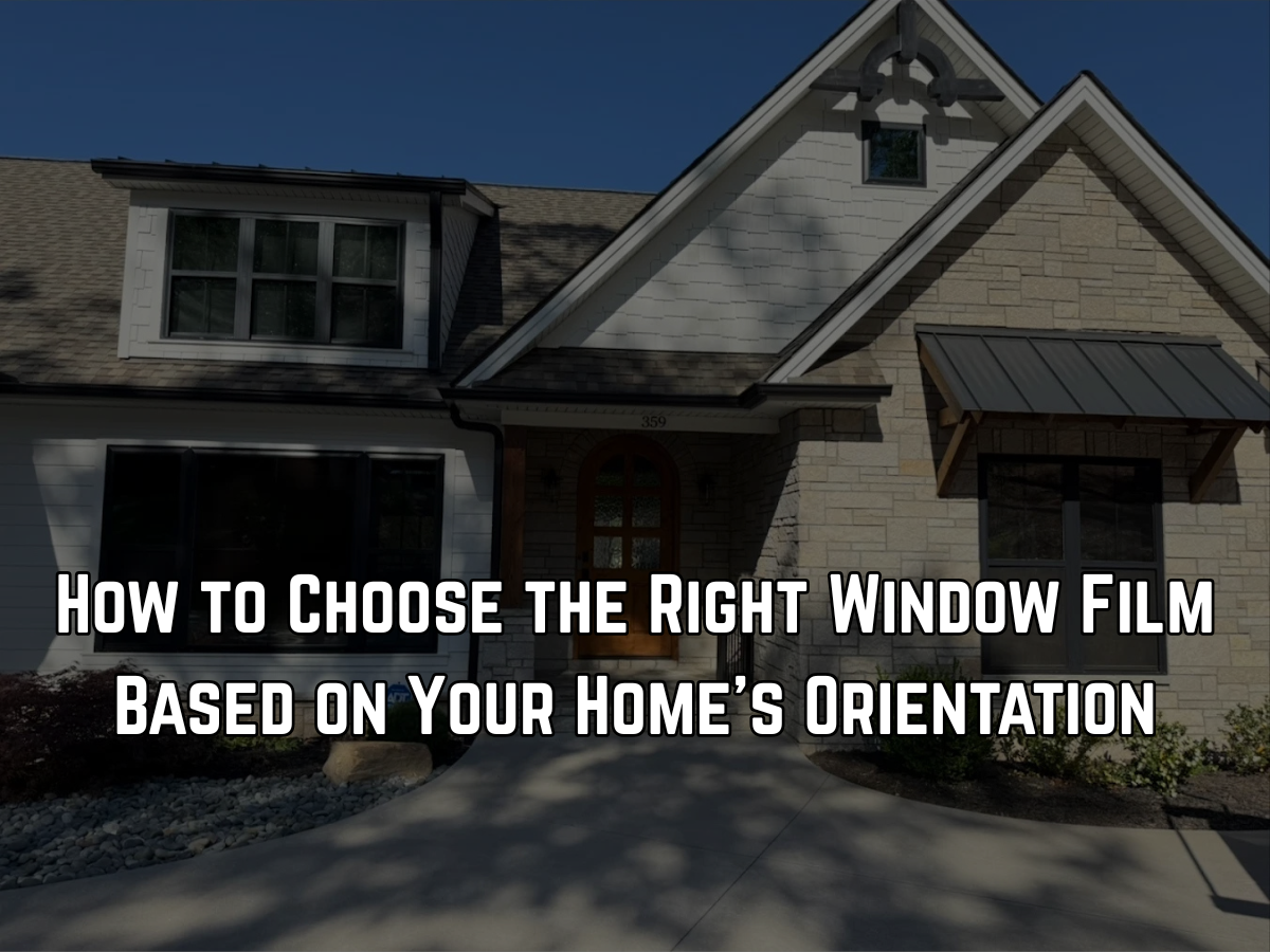 How to Choose the Right Window Film